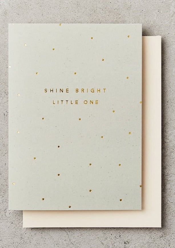 SHINE BRIGHT LITTLE ONE - VAU